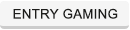 Entry Gaming
