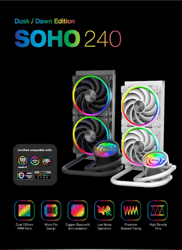 Akasa SOHO 240 Dusk/Dawn Akasa SOHO 240 Dusk/Dawn